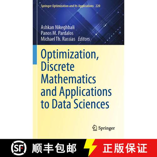 【3-4周达】Optimization, Discrete Mathematics and Applications to Data Sciences [9783031783715]