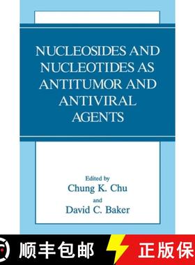 【3-4周达】Nucleosides and Nucleotides as Antitumor and Antiviral Agents [9780306445200]