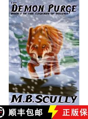 预订 The Demon Purge: Book I of the Legends of Soluna [9781939051776]