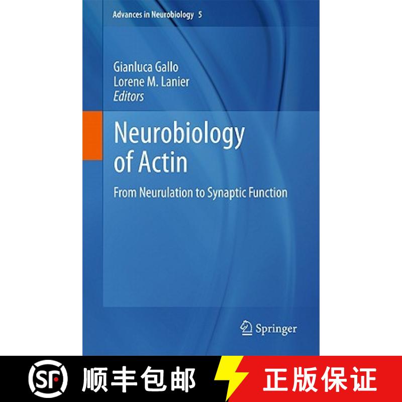 【3-4周达】Neurobiology of Actin : From Neurulation to Synaptic Function [9781441973672]