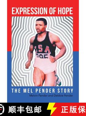 【3-4周达】Expression Of Hope: The Mel Pender Story [9781635251135]