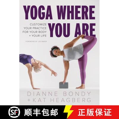 【3-4周达】Yoga Where You Are: Customize Your Practice for Your Body and Your Life [9781611807868]