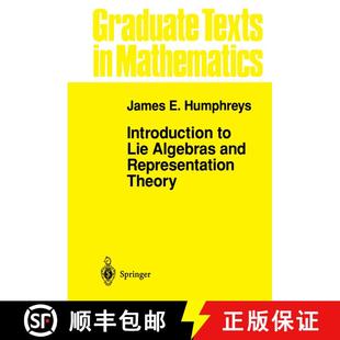 现货 李代数和表示论导论 Introduction to Lie Algebras and Representation Theory [9780387900537]