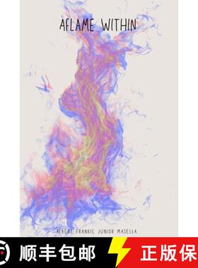 【3-4周达】Aflame Within [9798991693448]