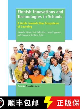 预订 Finnish Innovations and Technologies in Schools: A Guide Towards New Ecosystems of Learning [9789462097483]