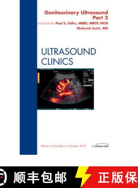 【3-4周达】Genitourinary Ultrasound, an Issue of Ultrasound Clinics, Part II [9781455704057]
