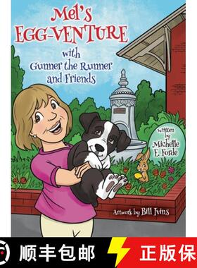 预订 Mel's Egg-Venture with Gunner the Runner and Friends [9798986776606]