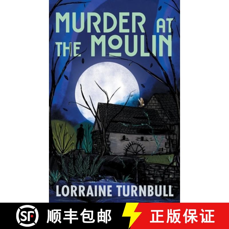 【2-3周达】Murder at the Moulin [9781739607203]