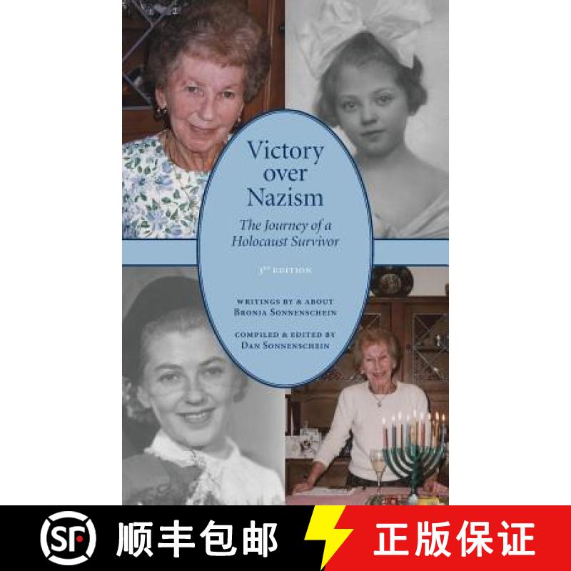 【2-3周达】Victory over Nazism: The Journey of a Holocaust Survivor [9780973651713]