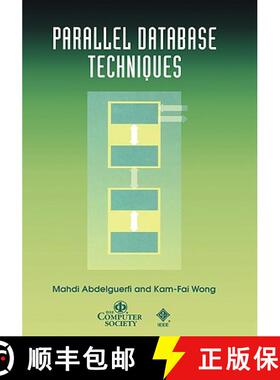 【3-4周达】Parallel Database Techniques [Wiley计算机] [9780818683985]