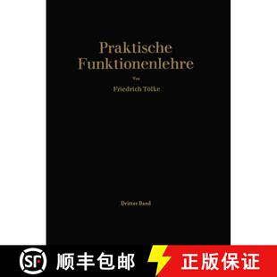 【3-4周达】Praktische Funktionenlehre: Dritter Band: Jacobische Elliptische Funktionen Legendresche E... [9783662355503]
