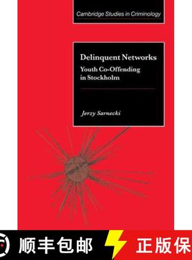 【3-4周达】Delinquent Networks: Youth Co-Offending in Stockholm - Delinquent Networks: Youth Co-Offen... [9780521802390]
