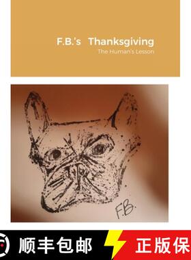 【3-4周达】F.B.'s   Thanksgiving: The Human's Lesson [9781794712317]