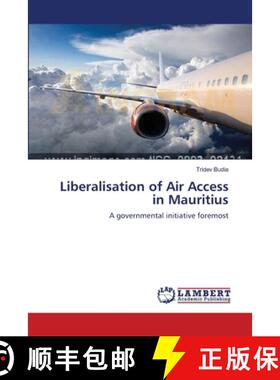 预订 Liberalisation of Air Access in Mauritius [9783847344049]