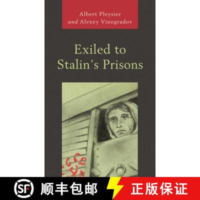 【3-4周达】Exiled to Stalin's Prisons [9780761870395]