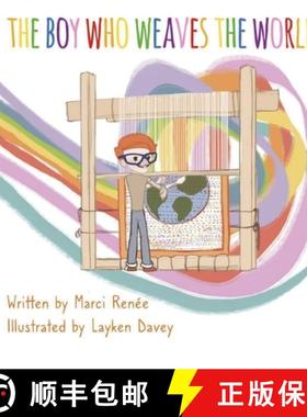 【3-4周达】The Boy Who Weaves the World [9781736725313]