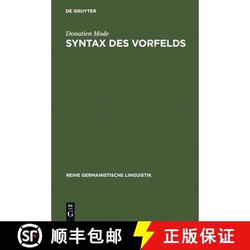 预订 Syntax des Vorfelds：zur Systematik und Didaktik der deutschen Wortstellung [9783484310742]