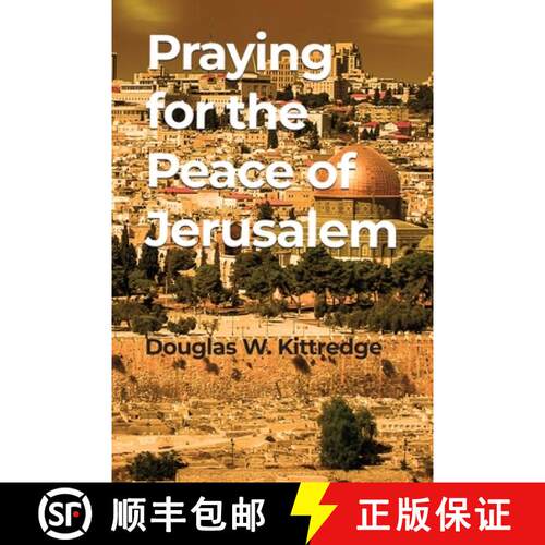 【3-4周达】Praying for the Peace of Jerusalem [9798888123249]