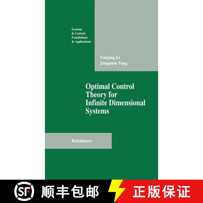【3-4周达】Optimal Control Theory for Infinite Dimensional Systems [9780817637224]
