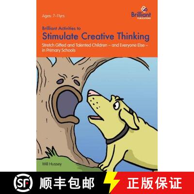 【3-4周达】Brilliant Activities to Stimulate Creative Thinking: Stretch Gifted and Talented Children ... [9781783170210]