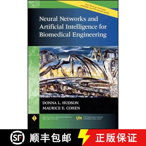 【3-4周达】精装 Neural Networks And Artificial Intelligence For Biomedical Engineering [Wiley生物工程] [9780780334045]