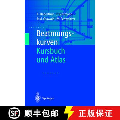 【3-4周达】Beatmungskurven : Kursbuch und Atlas [9783540678304]