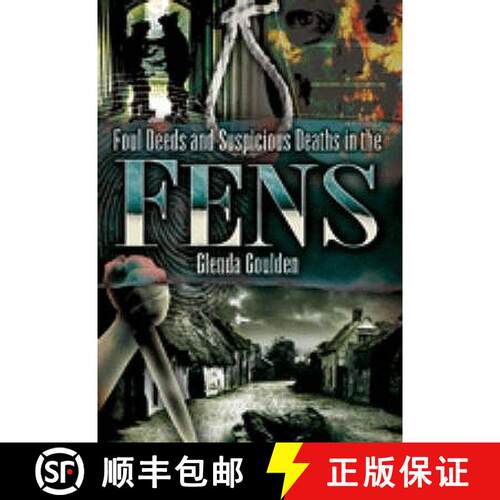 【3-4周达】Foul Deeds and Suspicious Deaths in the Fens [9781845630720]