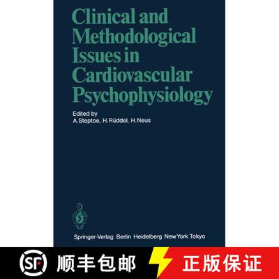 【3-4周达】Clinical and Methodological Issues in Cardiovascular Psychophysiology [9783642706578]