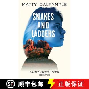 【3-4周达】Snakes and Ladders: A Lizzy Ballard Thriller [9780986267536]