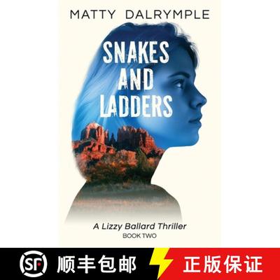 【3-4周达】Snakes and Ladders: A Lizzy Ballard Thriller [9780986267536]