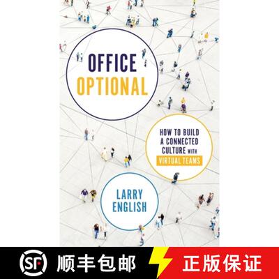 预订 Office Optional: How to Build a Connected Culture with Virtual Teams [9781735056722]