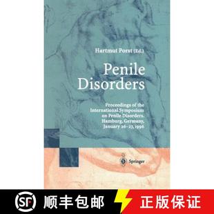 【3-4周达】Penile Disorders : International Symposium on Penile Disorders, Hamburg, Germany, January ... [9783540616740]