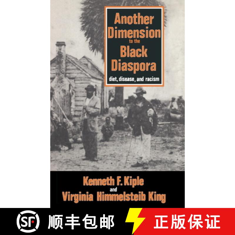 【3-4周达】Another Dimension to the Black Diaspora: Diet, Disease and Racism [9780521236645]