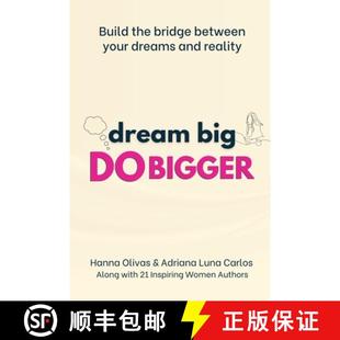 Bigger Bridge Dream Reality 预订 and Build Big Your Between the 9798986936789 Dreams