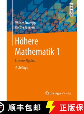 【3-4周达】Höhere Mathematik 1 : Lineare Algebra (4., vollst. überarb. u. erw. Auflage 2020) (4., v... [9783662610220]