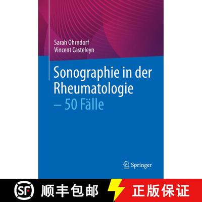 【3-4周达】Sonographie in der Rheumatologie – 50 Fälle (1. Aufl. 2023) [9783662638439]