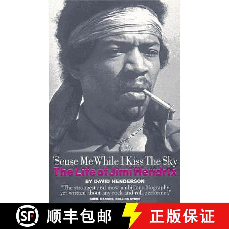 【3-4周达】'Scuse Me While I Kiss the Sky: The Life of Jimi Hendrix: The Life of Jimi Hendrix [9780711994324]
