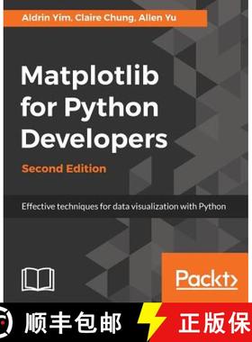 预订 Matplotlib for Python Developers : Effective techniques for data visualization with Python, 2nd ... [9781788625173]