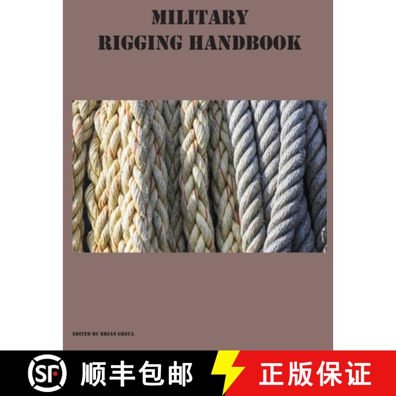 【3-4周达】Military Rigging Handbook [9781954285347]