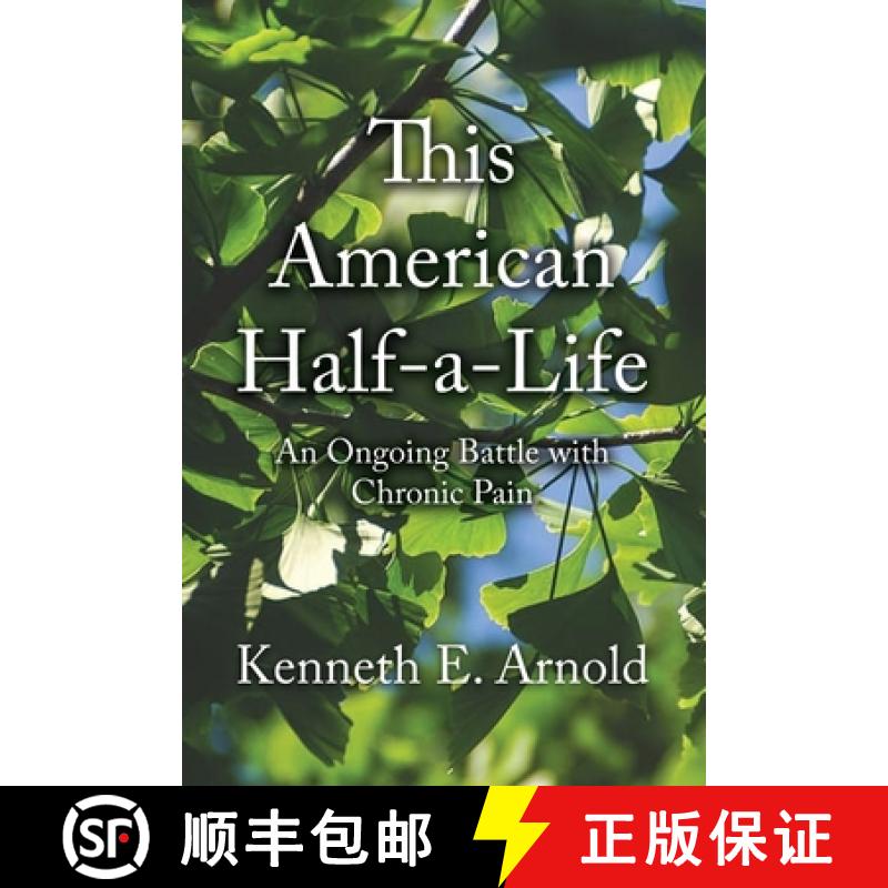 【3-4周达】This American Half-a-Life: An Ongoing Battle with Chronic Pain [9781648049521]