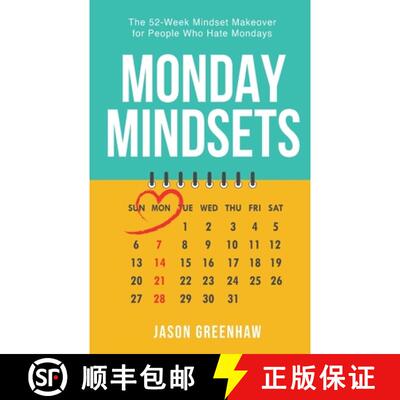 【3-4周达】Monday Mindsets: A 52-Week Mindset Makeover for People Who Hate Mondays [9798218877729]