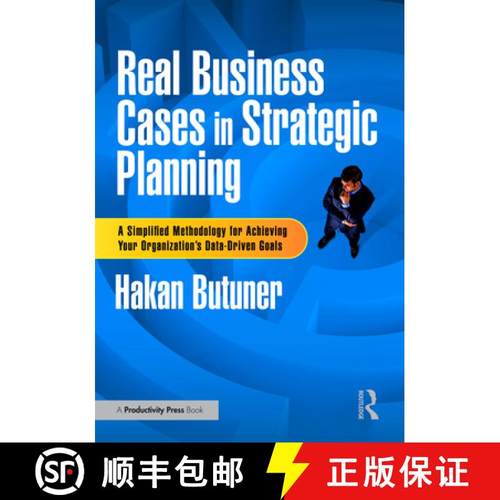 【3-4周达】Real Business Cases in Strategic Planning: A Simplified Methodology for Achieving Your Org... [9781032857350]