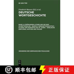 【3-4周达】精装 Stromungen Luther Und Die Nhd. Schriftsprache - Barock Vernunftsprachtum - Klassik Un... [9783112678770]