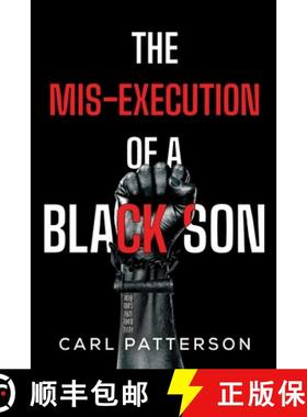 【3-4周达】The Mis-Execution of a Black Son [9781804396209]