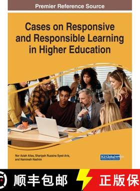 【3-4周达】Cases on Responsive and Responsible Learning in Higher Education [9781668460764]