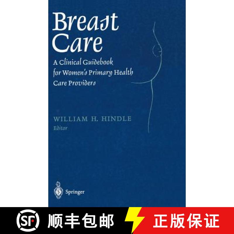 【3-4周达】Breast Care: A Clinical Guidebook for Women's Primary Health Care Providers [9780387983486]