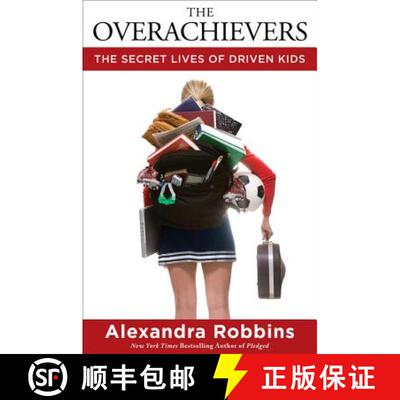 【3-4周达】The Overachievers: The Secret Lives of Driven Kids [9781401302016]