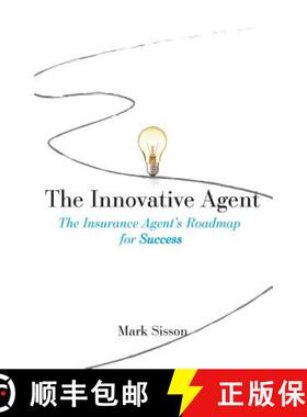 预订 The Innovative Agent: The Insurance Agent's Roadmap for Success [9781619614017]