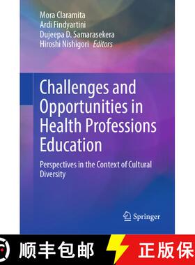 【3-4周达】Challenges and Opportunities in Health Professions Education : Perspectives in the Context... [9789811672316]