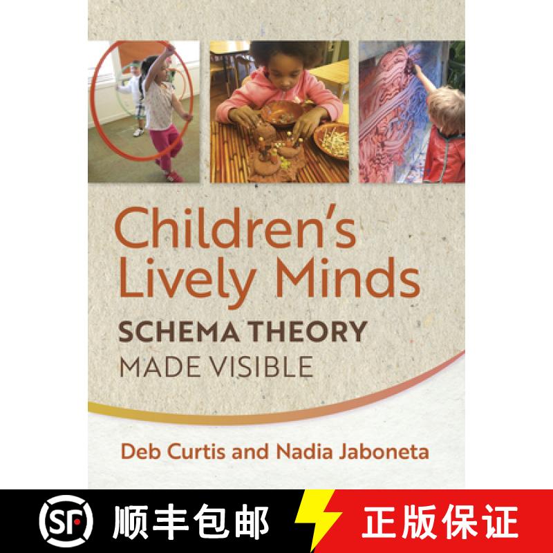 【3-4周达】Children's Lively Minds: Schema Theory Made Visible [9781605546940]